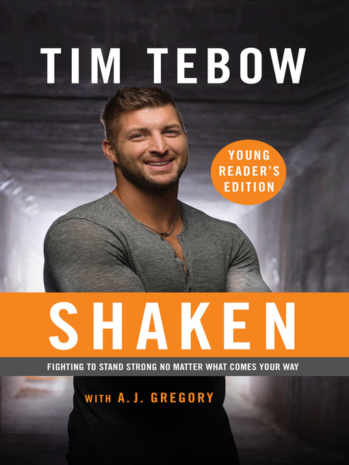 Title details for Shaken by Tim Tebow - Available